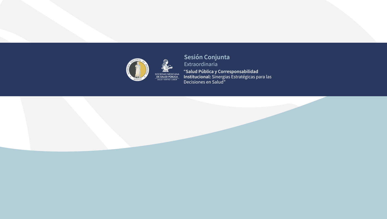 Sesión Conjunta ANMM y SMSP